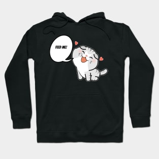 Feed Me -Cat Hoodie